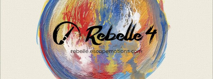 Rebelle 4 by Escape Motion
