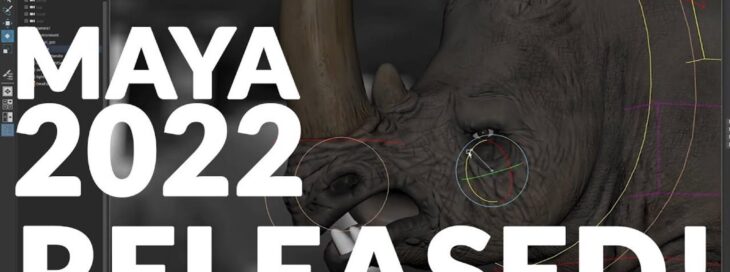 Maya 2022 was released.
